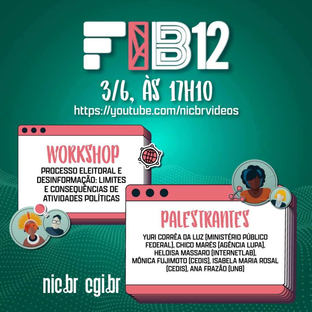 Ana Frazão participa do 12º Fórum da Internet no Brasil e discorre sobre Processo Eleitoral e Desinformação dia 03 de junho às 17:00.