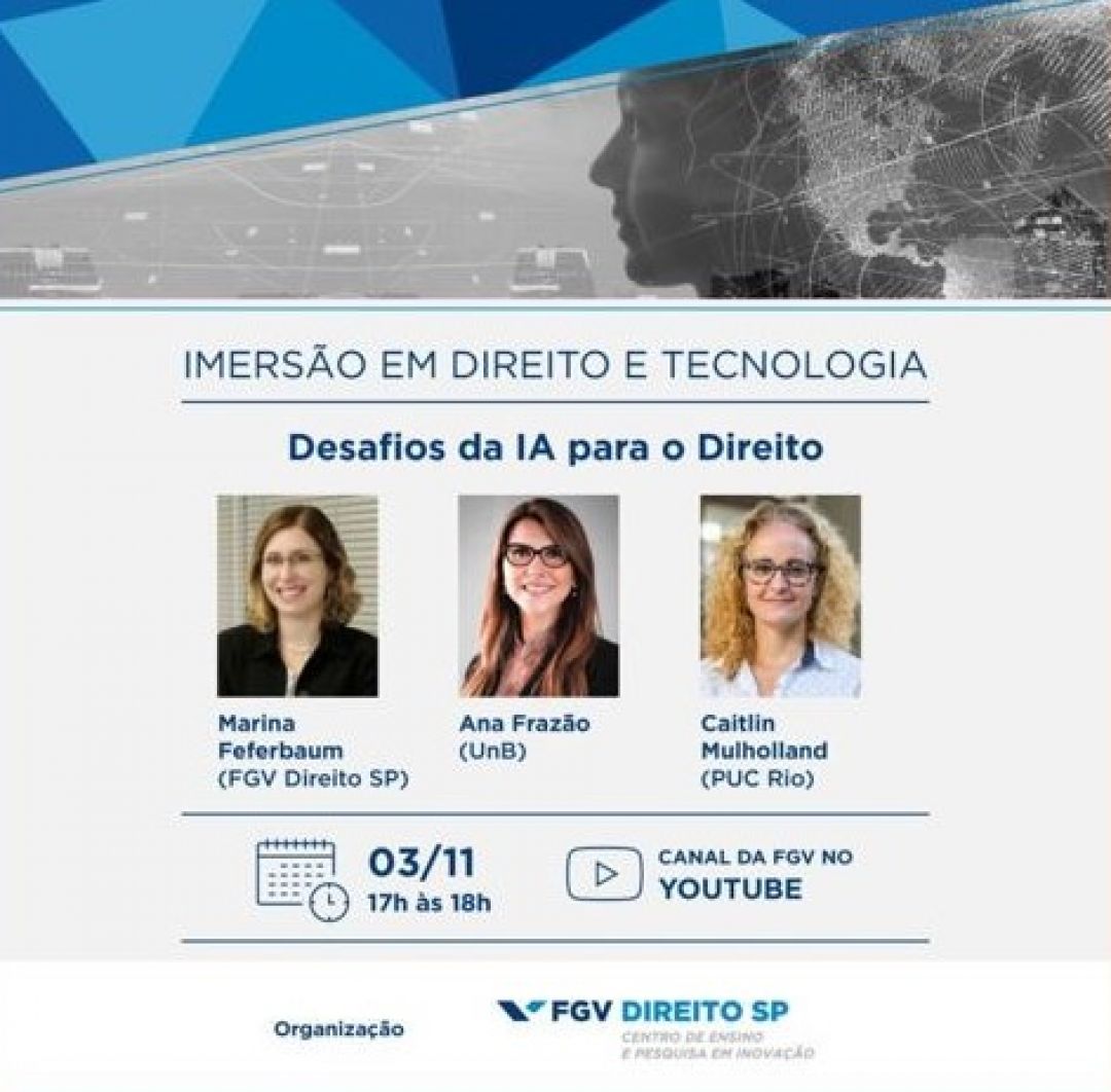 Ana Frazão participa de debate “Desafios da IA para o Direito”.