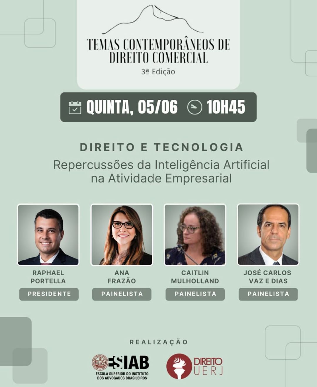 Ana Frazão participa do evento Temas Contemporâneos de Direito Comercial no dia 5 de junho às 10:45.