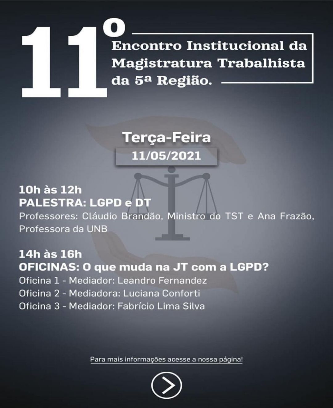 Ana Frazão participa do 11º Encontro Institucional da Magistratura Trabalhista da 5ª Região dia 11 de maio às 10:00.