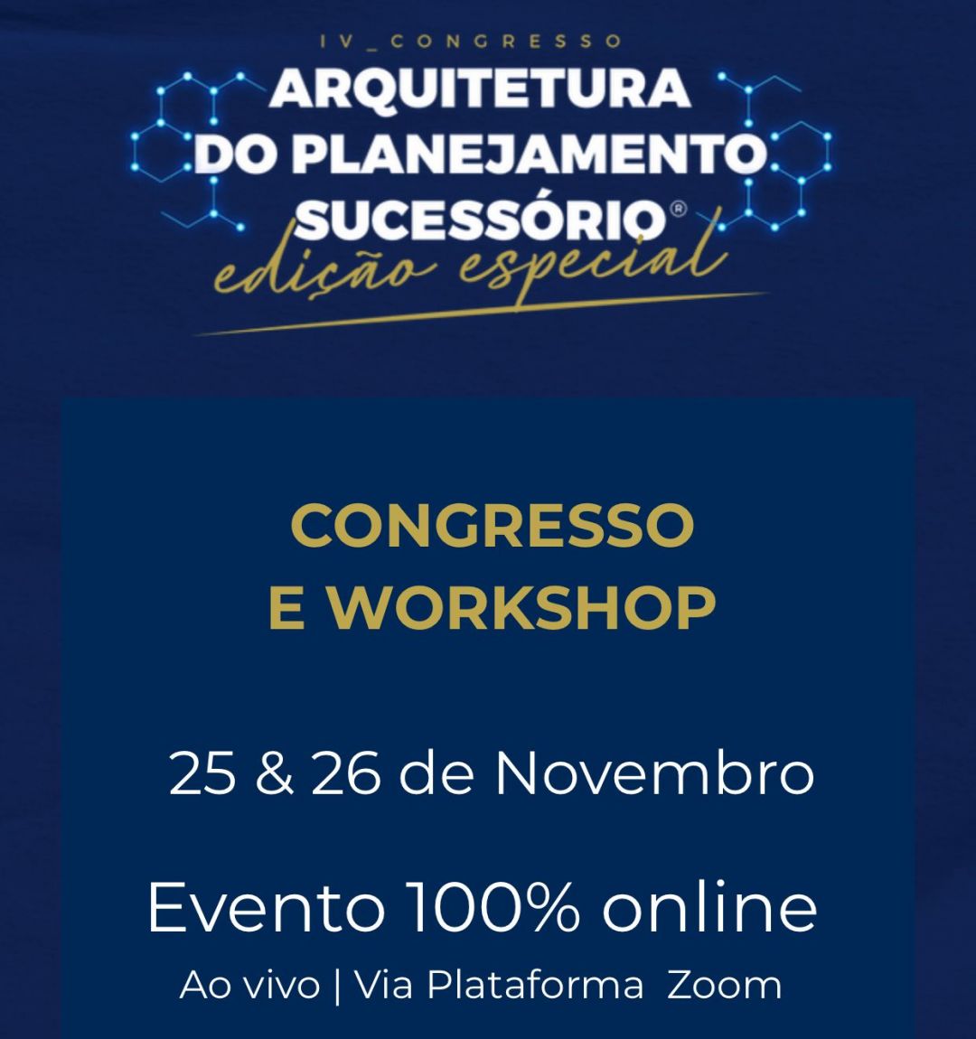 Ana Frazão participa do IV Congresso Arquitetura do Planejamento Sucessório dia 25 de novembro às 18:00.