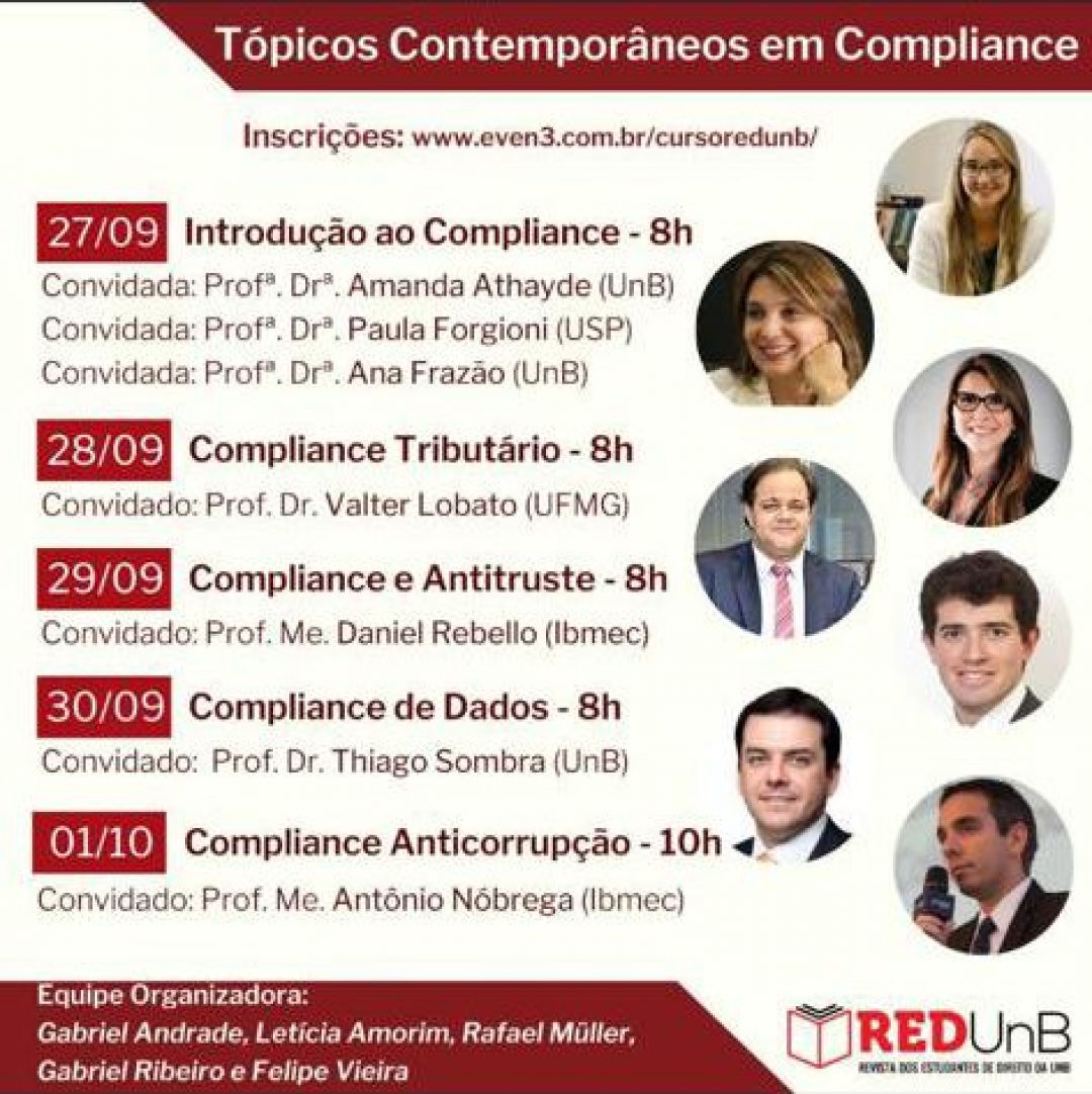 Ana Frazão participa do curso “Tópicos Contemporâneos em Compliance” provomido pela Revista de Direito dos Estudantes da UNB dia 27 de setembro às 10:00.