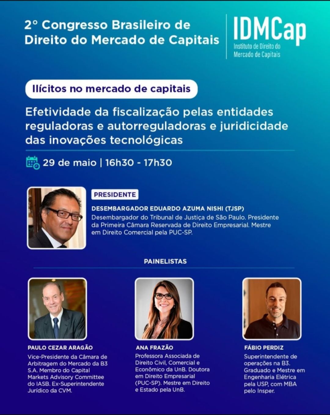 Ana Frazão participa do  2ª Congresso Brasileiro de Direito do Mercado e Capitais no dia 29 de maio às 16:30.