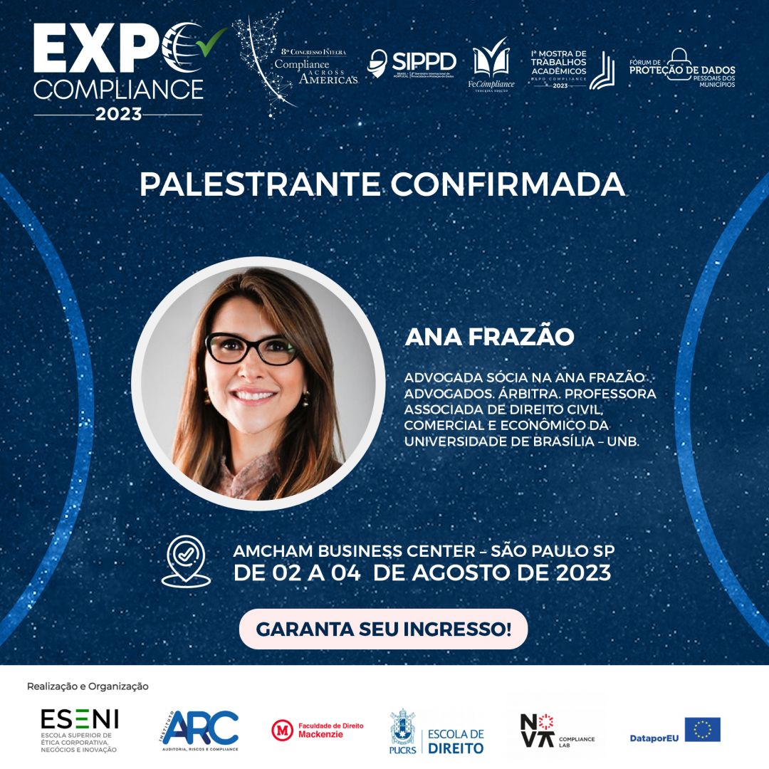 Ana Frazão participa do 8º Congresso Compliance Across Americas no dia 02 de agosto.