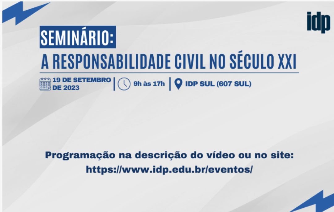 Ana Frazão participa do seminário “A responsabilidade Civil no século XXI” no dia 19 de setembro às 14:00 horas.