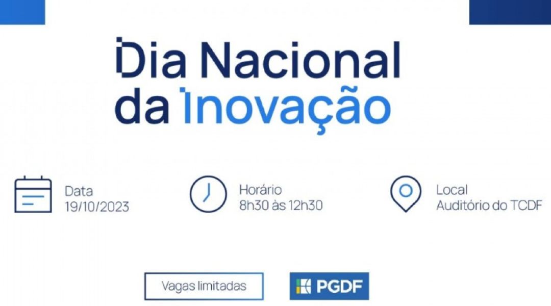 Ana Frazão participa do Dia da Inovação evento promovido pela Procuradoria Geral do Distrito Federal dia 18 de outubro Às 9:00 horas.