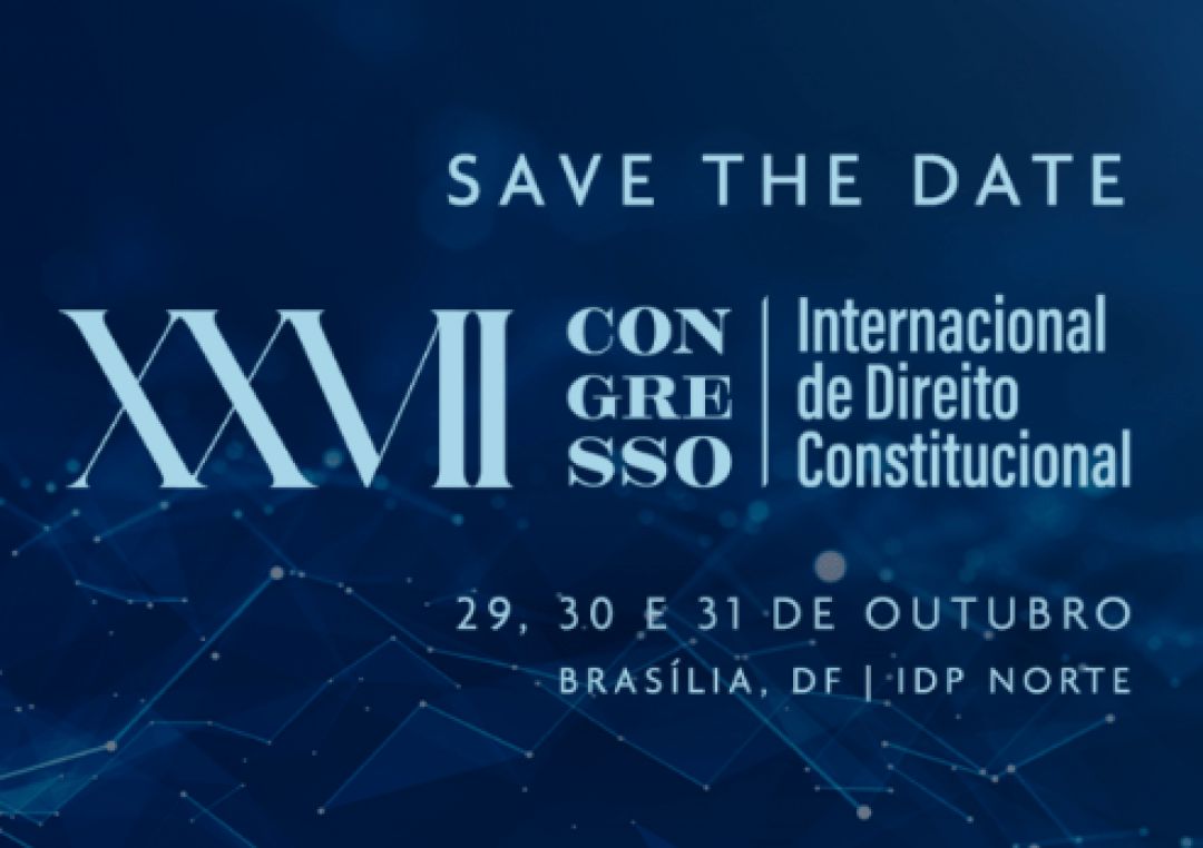 Ana Frazão participa no dia 30 de outubro do XXVII Congresso Internacional de Direito Constitucional no IDP.