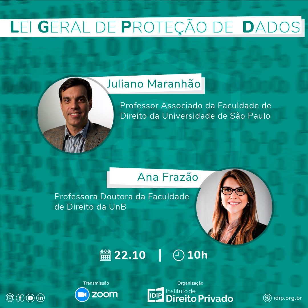 Ana Frazão participa de Webinar sobre Lei Geral de Proteção de Dados, pelo Instituto de Direito Privado.