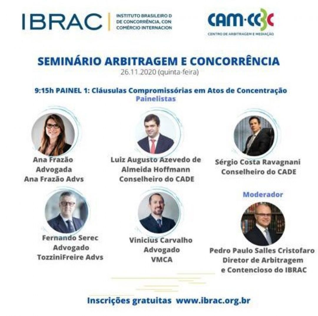Ana Frazão participa de Seminário Arbitragem e Concorrência pelo IBRAC.
