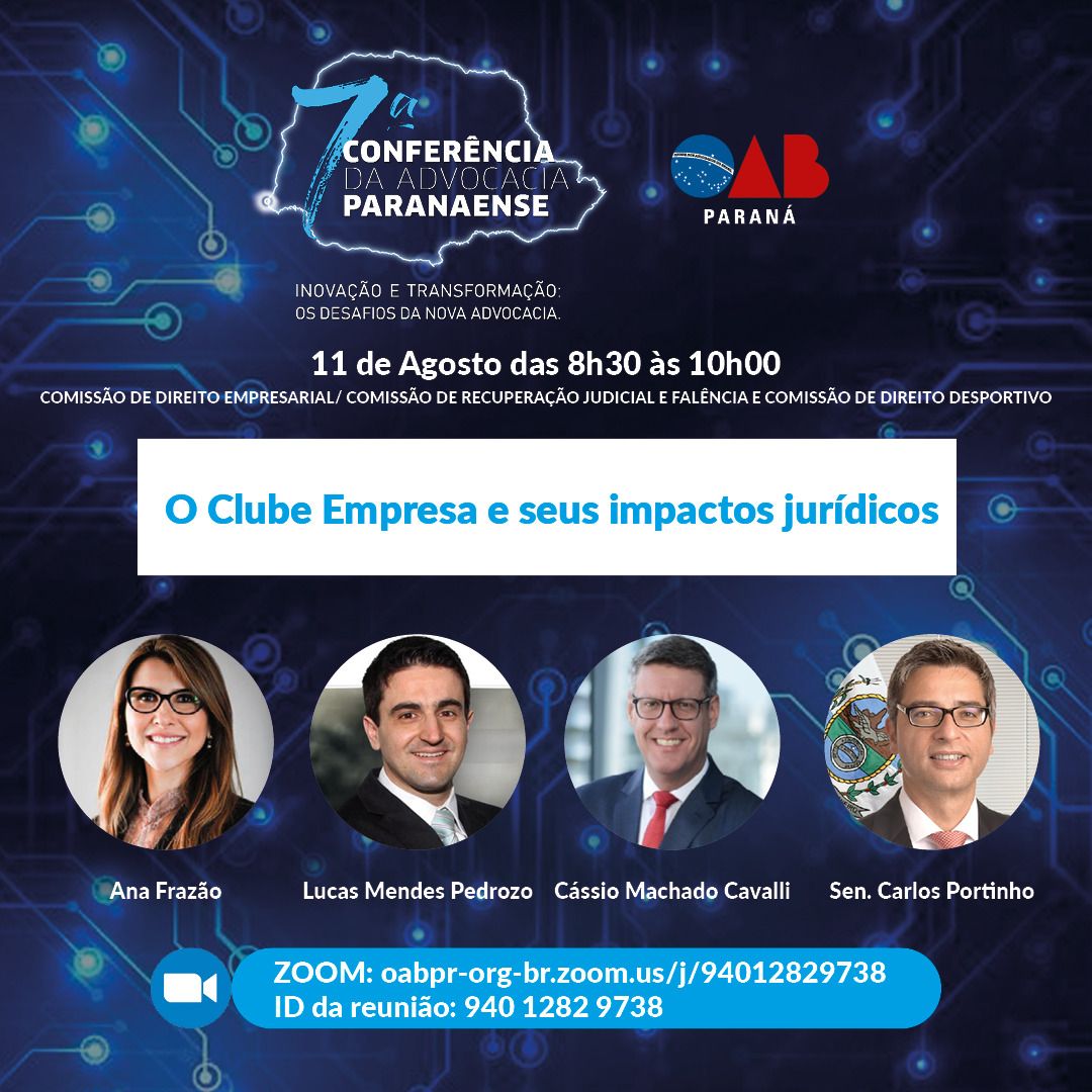 Ana Frazão participa da 7ª Conferência da Advocacia Paranaense no dia 11 de agosto às 8:30.