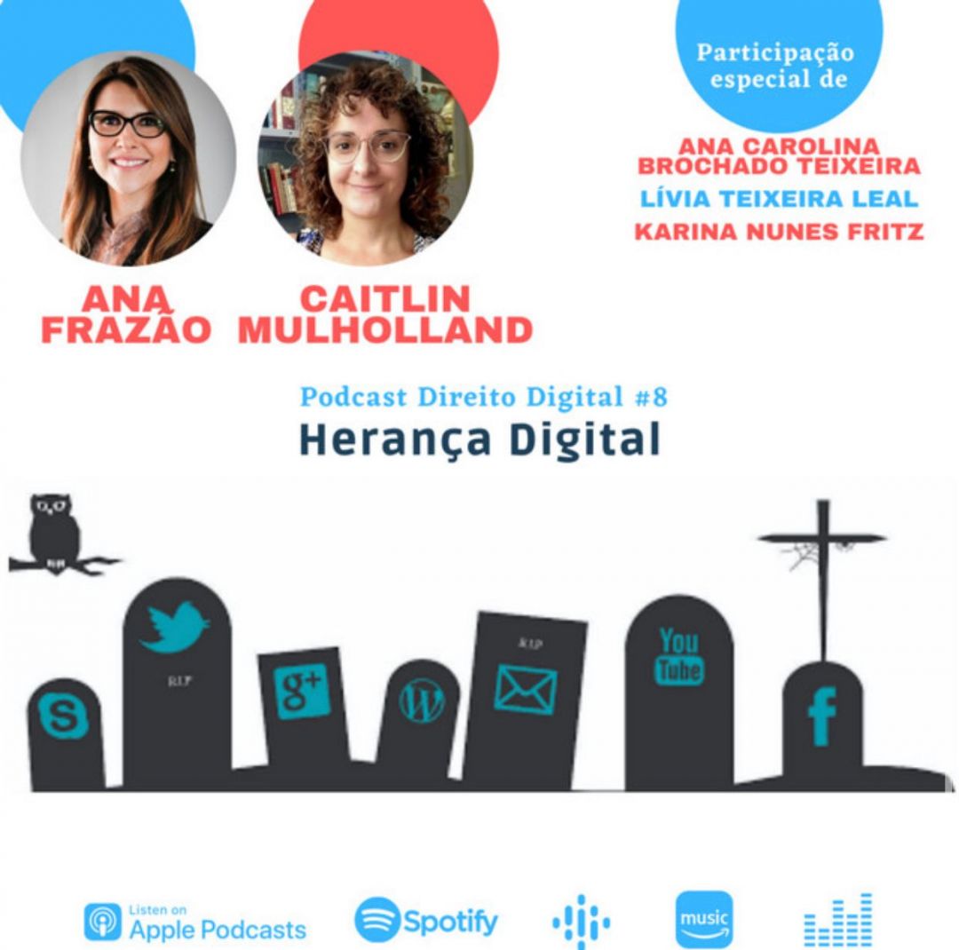 Podcast Direito Digital – Herança Digital.