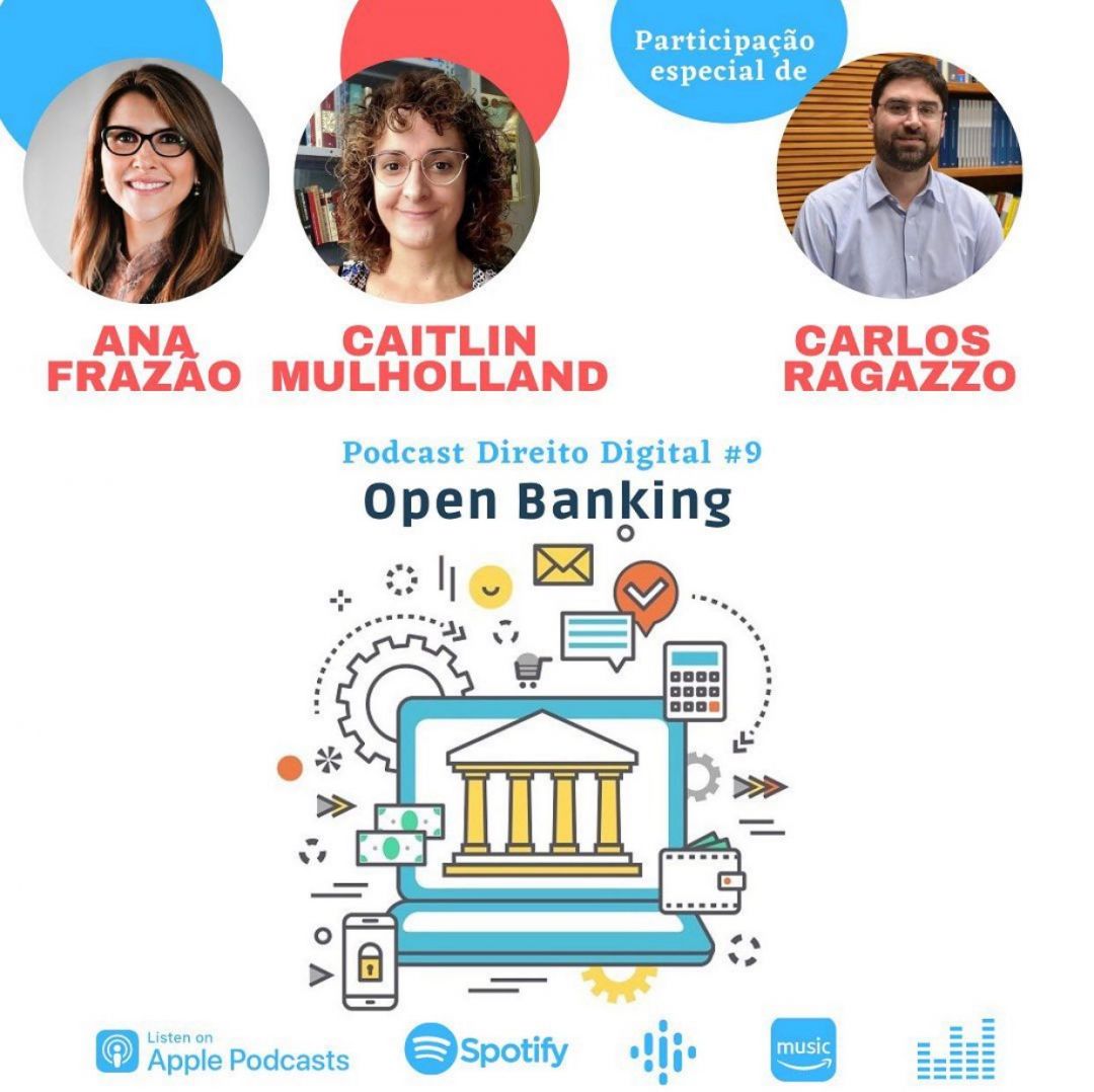 Podcast Direito Digital – Open Banking.