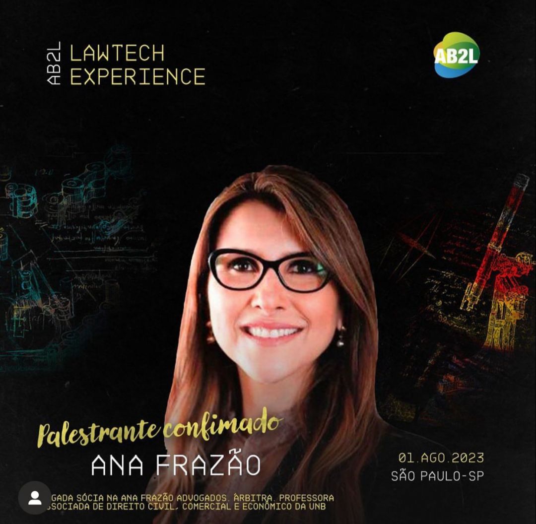 Ana Frazão participa do 2º Congresso Internacional de Direito e Novas Tecnologias dia 1 de agosto às 10:00 horas.