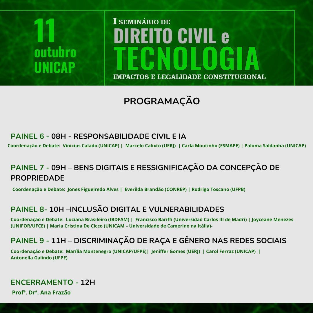 Ana Frazão participa do I Seminário de Direito Civil e Tecnologia – Impactos e legalidade constitucional no dia 11 de outubro às 12:00.